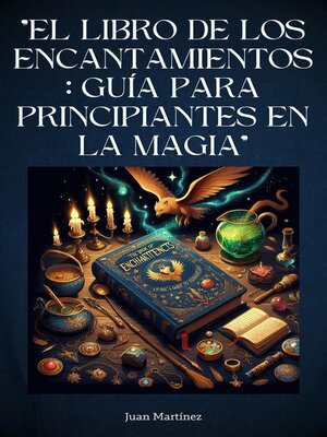 cover image of "El Libro de los Encantamientos